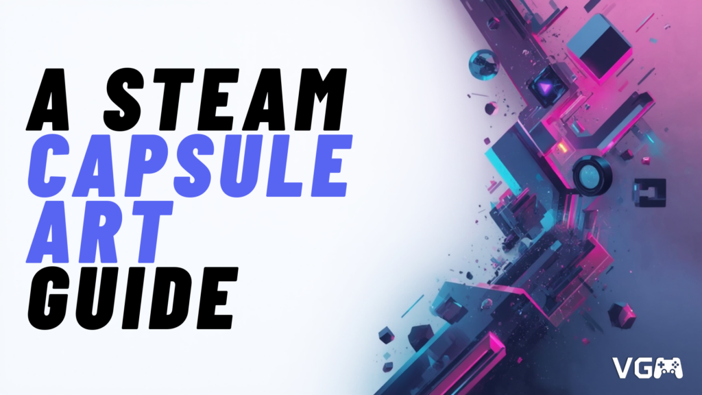 Steam capsule art guide for indie game developers