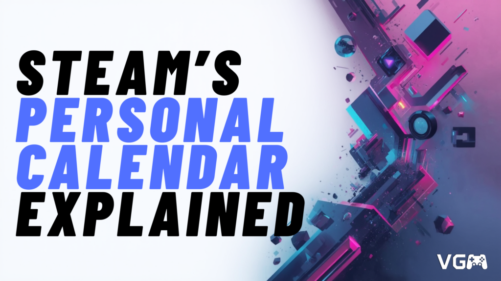 Steam Personal Calendar used as part of an indie game marketing strategy