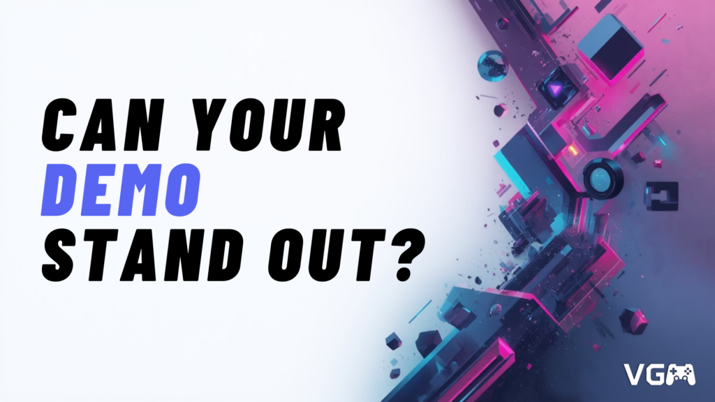 Title graphic reading “Can Your Demo Stand Out?”
